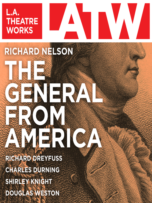 Title details for The General From America by Richard Nelson - Available